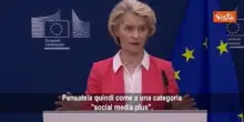 Von Der Leyen: Per proteggere l'infanzia serve un'et&agrave; minima per l'accesso ai social