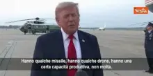 Trump: All'Iran non &egrave; rimasto nulla, nuovi raid contro di loro in memoria dei patrioti caduti