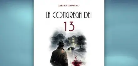 La Congrega dei 13, viaggio nel Piemonte anni '50 con il noir di Cesare Damiano