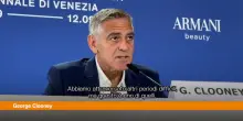 Venezia, Clooney "Usa guidati da persone incapaci"