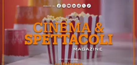 Cinema & Spettacoli Magazine - 2/9/2026