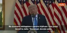 Trump: Dissi a Macron che avrei messo un dazio del 100% su vini francesi, mi preg&ograve; di non farlo