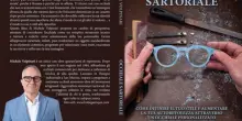 Comunicato Stampa: Michele Volpinari lancia il Bestseller &ldquo;Occhiale Sartoriale&rdquo;