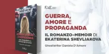 Comunicato Stampa: CULTURA: "Guerra, Amore e Propaganda" il romanzo-memoir di Ekaterina Shevliakova
