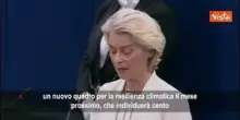 Von der Leyen: Presenteremo nuovo quadro per resilienza climatica, manterremo obiettivi