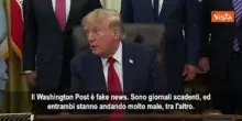 Trump: New York Times e Washington Post sono fake news disgustosi