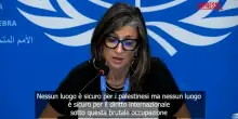 Gaza, Onu: "E in corso un genocidio, e per molti è diventato redditizio"