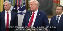 Trump: "Non ho cancellato lincontro con Xi, vedremo"