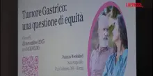 Salute, per il tumore gastrico un policy paper: obiettivo equit&agrave; di diagnosi e di cura