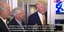 Trump: "Abbiamo bisogno della Groenlandia per questioni di sicurezza nazionale"