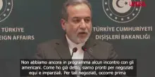 Iran, Araghchi: "Pronti a colloqui ma anche a guerra, basta minacce"
