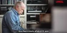 Addio a Gino Paoli, uno dei fondatori della scuola genovese
