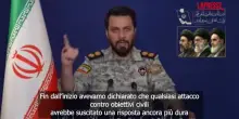 Iran, Teheran agli Usa: "Risposte ancora pi&ugrave; devastanti se colpiti obiettivi civili"