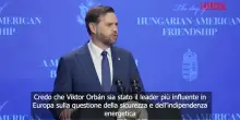 Ungheria, Vance: "Orb&aacute;n il leader pi&ugrave; influente in Europa, un modello per il continente"