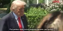 Iran, Trump: "Vogliono fare un accordo ma io non sono soddisfatto"
