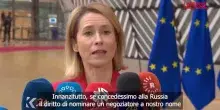 Ucraina, Kallas: "Non &egrave; saggio dare diritto alla Russia di scegliere il negoziatore"