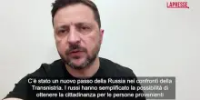 Ucraina, Zelensky: "Stiamo preparando una risposta al trasferimento della cittadinanza russa in Transnistria"