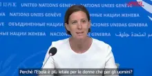 Ebola, direttrice Un Women a Ginevra: "Virus pi&ugrave; letale per le donne"