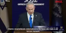 Iran, Netanyahu: "Stiamo schiacciando l&rsquo;asse del male e del terrore"