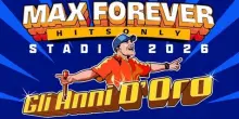&ldquo;Max Forever&rdquo;, stasera il gran finale del tour di Max Pezzali negli stadi di tutta Italia