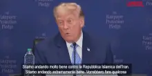 Iran, Trump: "Teheran non &egrave; pronta ai negoziati, hanno cattive intenzioni"