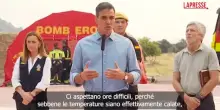 Incendi in Spagna, Sanchez: "Ore difficili, istituzioni collaborino per un patto contro lemergenza climatica"