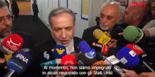 Iran, Araghchi: "No colloqui con Usa, solo messaggi tramite intermediari"