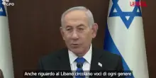 Libano, Netanyahu: "Stiamo eliminando i terroristi"