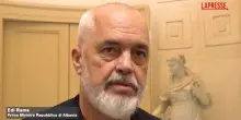 Edi Rama a Napoli: &ldquo;Fiduciosi su ingresso in UE, siamo Paese democratico&rdquo;