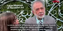 IA, Francis Ford Coppola: "Non le si pu&ograve; permettere di agire senza controlli"