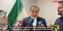 Iran, Araghchi: "Aspettiamo una risposta sulla proposta fatta agli Usa"