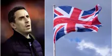 &ldquo;Toglietela&rdquo;: Gary Neville fa rimuovere la &ldquo;Union Jack&rdquo; e diventa un caso nazionale. &ldquo;Licenziatelo&rdquo;, &ldquo;Quando giocavi non avevi problemi&rdquo;