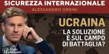 Ucraina, la soluzione è sul campo di battaglia? La diretta con Alessandro Orsini