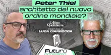 Peter Thiel, il vero architetto del nuovo ordine mondiale? L&rsquo;intervista di Franz Baraggino a Luca Ciarrocca