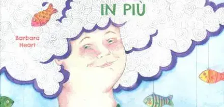 &ldquo;Il dono di avere un fratellino con un cromosoma in pi&ugrave;&rdquo;: il libro di Barbara Heart per celebrare la Giornata mondiale della Sindrome di Down