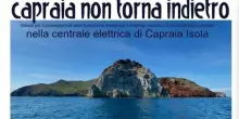 Capraia da &ldquo;isola verde&rdquo; al ritorno al fossile. Gli ambientalisti: &ldquo;Si mette in discussione un percorso decennale verso la sostenibilit&agrave;&rdquo;