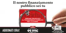 Il nostro finanziamento siete voi lettori: Il Fatto ha rinunciato ancora ai contributi pubblici per la stampa. Travaglio: &ldquo;Ce l&rsquo;abbiamo fatta! Ora abbonatevi a un prezzo speciale&rdquo;