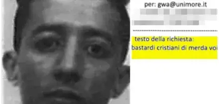 &ldquo;Bastardi cristiani di m* voi e il vostro Ges&ugrave; Cristo in croce lo brucio. Dovete farmi lavorare&rdquo;: le mail di El Koudri all&rsquo;universit&agrave; di Modena