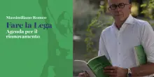 &ldquo;Dobbiam tornare al celodurismo. Ci siamo imborghesiti&rdquo;. L&rsquo;allarme del segretario della Lega Lombarda Romeo nel suo nuovo libro