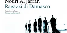 Nouri al Jarrah e &lsquo;I ragazzi di Damasco&rsquo;: una citt&agrave; che ha fatto nascere abitanti e invasori