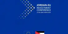 La Giordania, con il patrocinio reale, ospiter&agrave; la Conferenza sugli Investimenti dell&rsquo;UE 2026