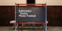Exposed Torino Photo Festival, &ldquo;Fotografia a 360 gradi&rdquo;