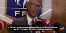 La Federcalcio francese &ldquo;scarica&rdquo; Infantino, no al sostegno in FIFA