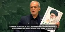 Onu, Pezeshkian (Iran): &ldquo;Noi vittime di terrorismo e non terroristi&rdquo;