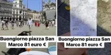 Scontrino "pazzo" in Piazza San Marco, la denuncia del blogger: «Due caffè, 2 birre e 4 bibite, il prezzo? 81 euro»