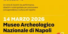 Napoli, al Museo Archeologico Nazionale parte ?Educhiamo al rispetto?: il progetto della Regione Campania contro bullismo e cyberbullismo