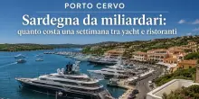 Sardegna, dallo yacht a suite e cene super lusso: quanto costa vivere da vip a Porto Cervo per 7 giorni. Il conto &egrave; da capogiro