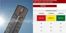 Caldo record, sabato 15 agosto bollino verde a Napoli: dopo 14 giorni finisce il clima rovente