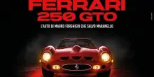 Ferrari 250 GTO, il film su Mauro Forghieri domani al cinema: storia di un?icona nata per le corse e diventata leggenda
