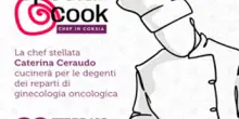 Tumori: 'Special cook' al Gemelli, chef stellati in corsia messaggio di speranza per le pazienti